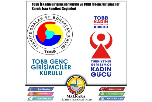 Tobb İ̇l Kadın Girişimciler Kurulu Ve Tobb İ̇l Genç Girişimciler Kurulu İ̇cra Komitesi Seçimleri Hk.